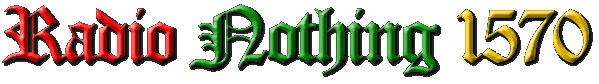 Radio Nothing 1570