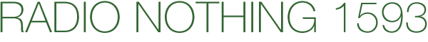 Radio Nothing 1593