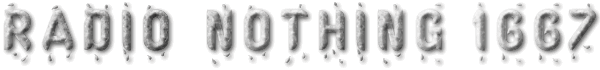 Radio Nothing 1667