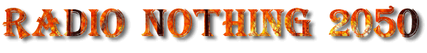 Radio Nothing 2050