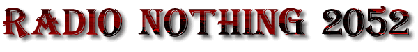 Radio Nothing 2052