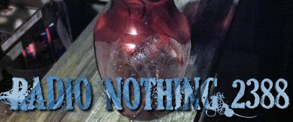 Radio Nothing 2388