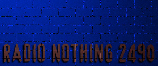 Radio Nothing 2490