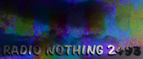 Radio Nothing 2493